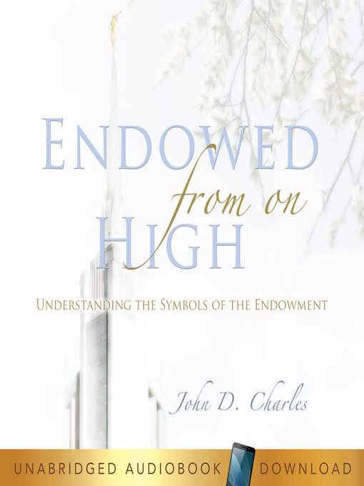 Title details for Endowed From on High by John D. Charles - Available